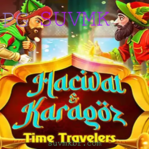 Hacivat and Karagoz: A Jornada no Mundo de SUVMK